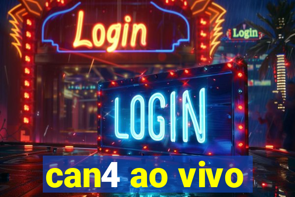 can4 ao vivo